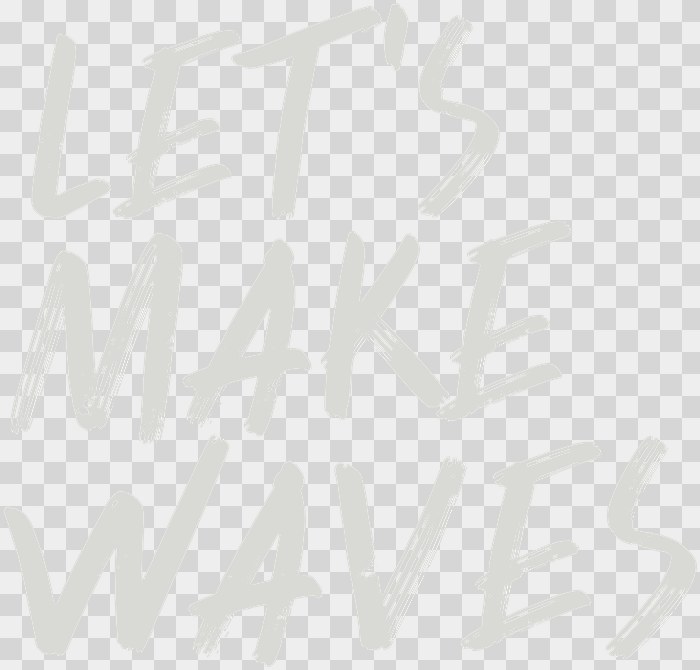 Let’s Make Waves Stacked, grey, transparent